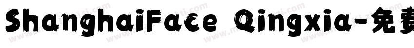 ShanghaiFace Qingxia字体转换